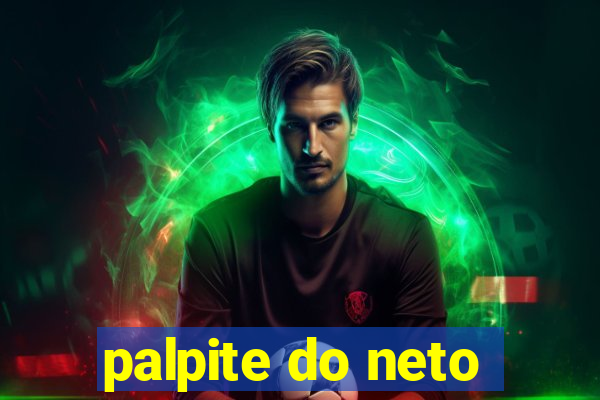 palpite do neto